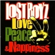 Lost Boyz - Love, Peace & Nappiness